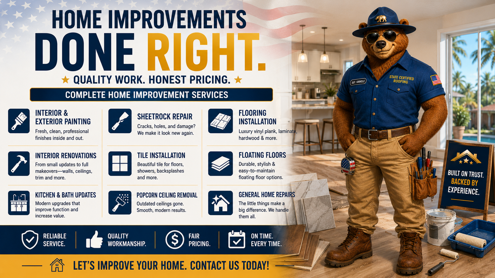 Home Improvements Done Right — Quality Work, Honest Pricing